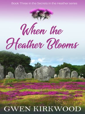cover image of When the Heather Blooms